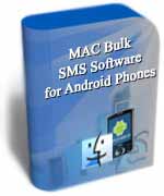 Mac Bulk SMS Software for Android Phones